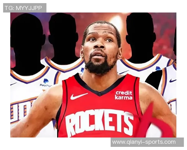 火箭队新篇章：杜兰特与申京的合作能否引领球队重返巅峰